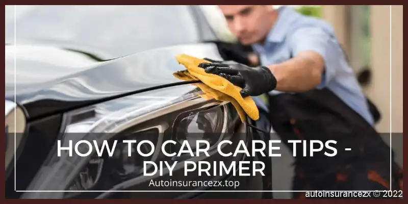 Auto-Care-How-to-Car-Care-Tips-DIY-Primer