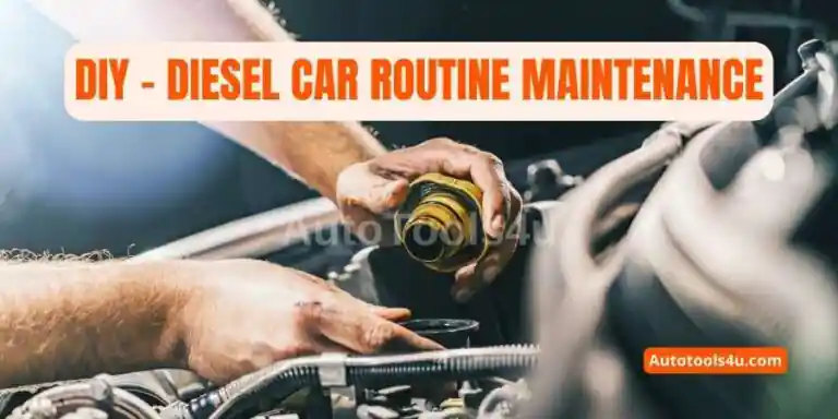 DIY – Diesel Car Routine Maintenance_1