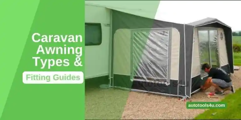 Caravan Awning Types and Fitting Guides 1