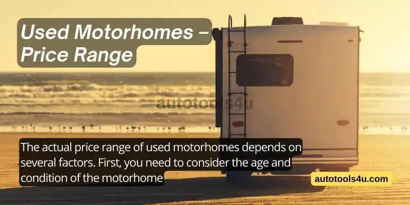 A guide to buying used motorhomes 7