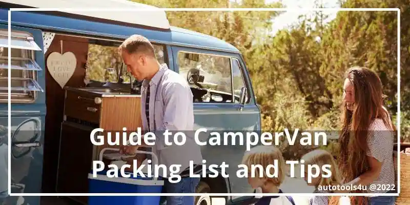 Camper Packing List - How To Pack and Load The Caravan or Campervan - AutoTools4u