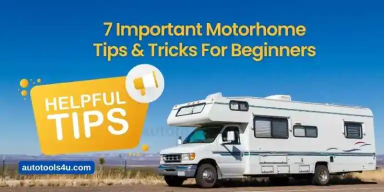 7 Important Motorhome Tips & Tricks For Beginners 1